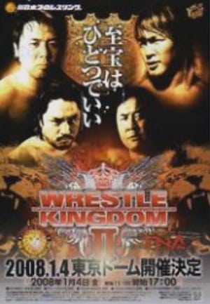 Poster NJPW Wrestle Kingdom II 2008