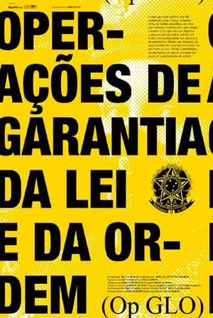 Operações de Garantia da Lei e da Ordem poster