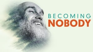 Becoming Nobody film complet