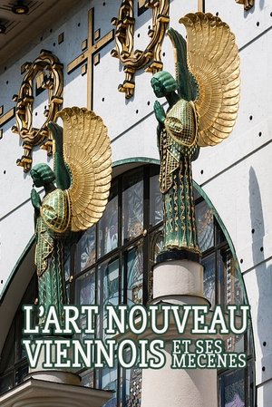 L’Art nouveau viennois et ses mécènes