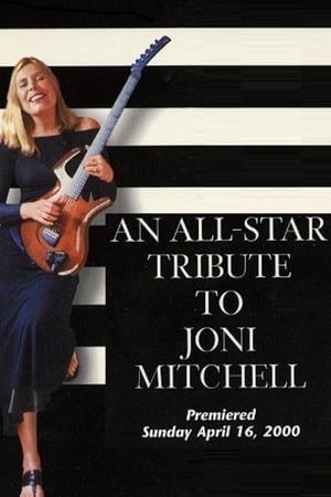 Poster An All-Star Tribute to Joni Mitchell (2000)