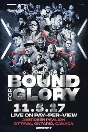 Poster IMPACT Wrestling: Bound For Glory (2017)