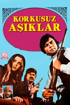 Poster Korkusuz Aşıklar 1972