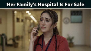 Her Family's Hospital Is For Sale