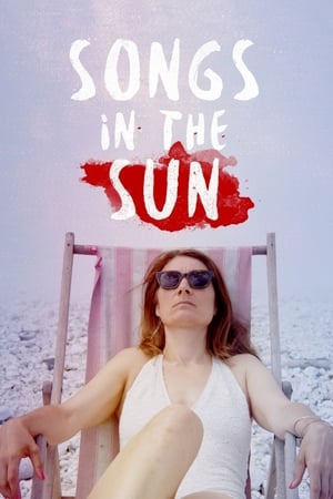 Poster Songs in the Sun (2017)