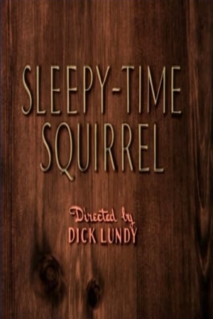 Sleepy-Time Squirrel poster
