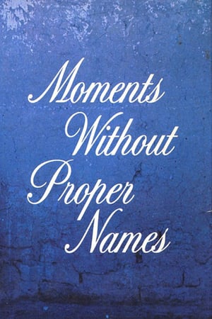 Poster Moments Without Proper Names 1987