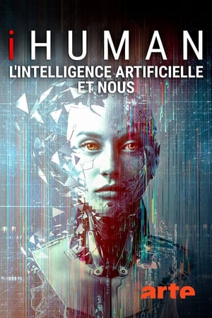 Poster iHuman - L'intelligence artificielle et nous 2019