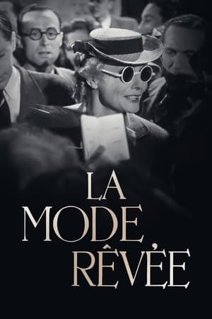 La Mode rêvée film complet