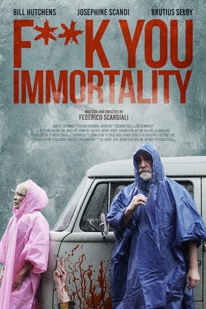 Poster F** You Immortality 2019