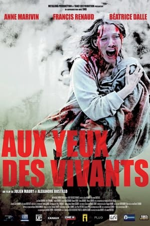 Aux yeux des vivants 2014