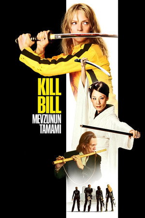 Image Kill Bill: Mevzunun Tamamı