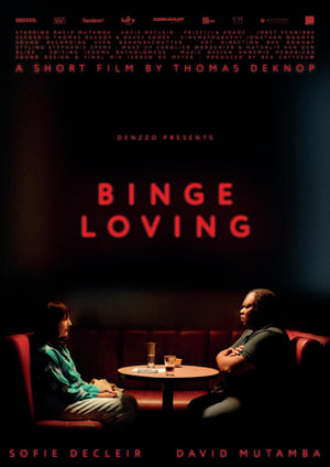 Poster Binge Loving (2021)