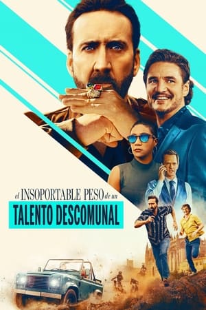 Poster El insoportable peso de un talento descomunal 2022