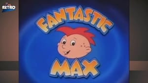 Fantastic Max Season 1