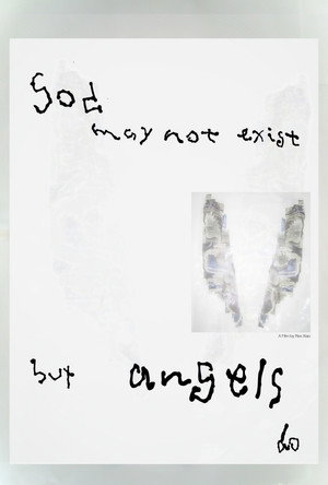 God May Not Exist but Angels Do