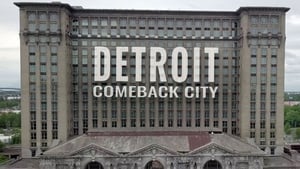 Detroit: Comeback City