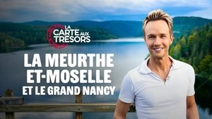 La Meurthe-et-Moselle et le Grand Nancy