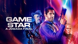Game Star: A Jogada Final