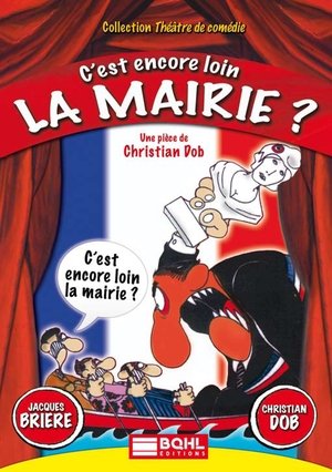 C'est encore loin la mairie? film complet