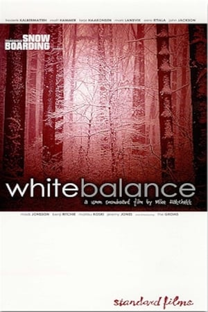 White Balance film complet