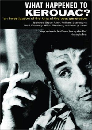 What Happened to Kerouac? poster