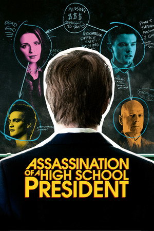 Assassination of a High School President