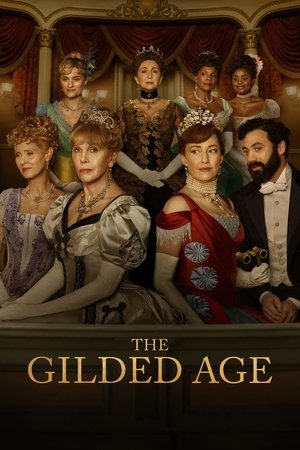 The Gilded Age 2022