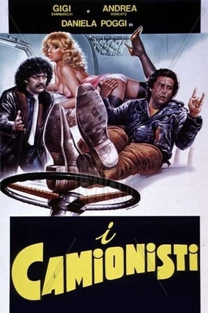 I camionisti poster