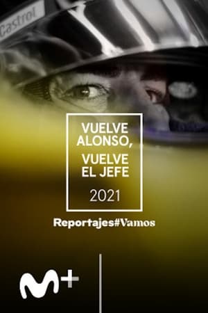 Poster Vuelve el Jefe, vuelve Alonso 2021