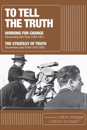 Poster To Tell the Truth: A History of Documentary Film (1928-1946) 2012