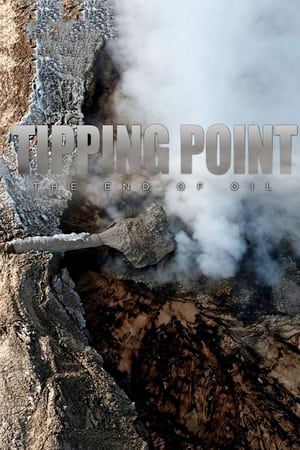 Poster Tipping Point: The End of Oil 2011