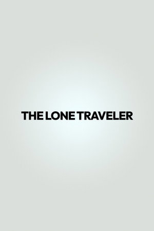 The Lone Traveler