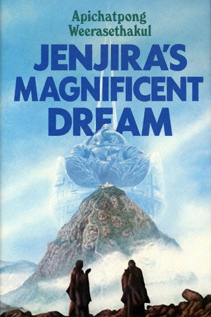 Jenjira’s Magnificent Dream