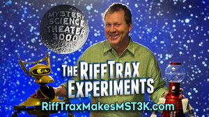 Mystery Science Theater 3000: The RiffTrax Experiments