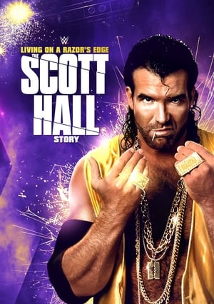 Scott Hall: Living on a Razor's Edge poster