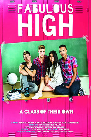 Poster Fabulous High (2013)