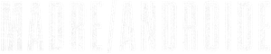 Madre/Androide — Logos 8