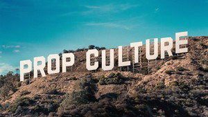 Prop Culture