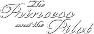 The Princess and the Pilot