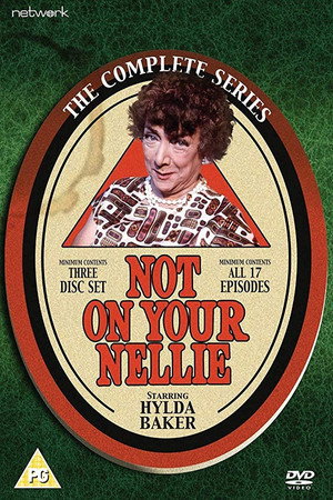 Not on Your Nellie - Series 1