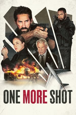 Click for trailer, plot details and rating of One More Shot (2024)