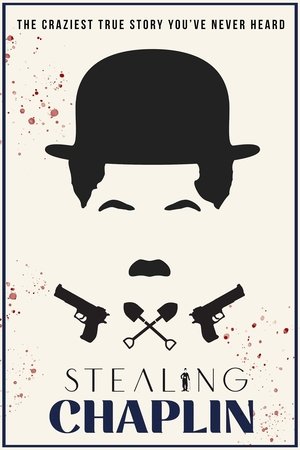 Stealing Chaplin (2020) Stealing Chaplin (2020)