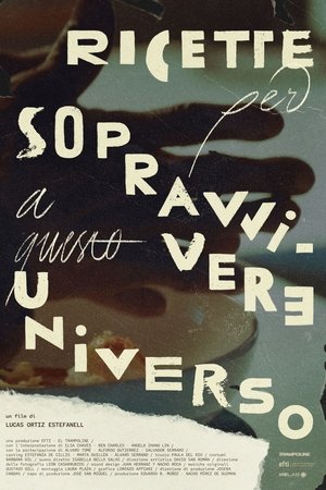 Recetas Para Sobrevivir a Este Universo (1970)