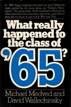 Image What Really Happened To the Class Of '65?