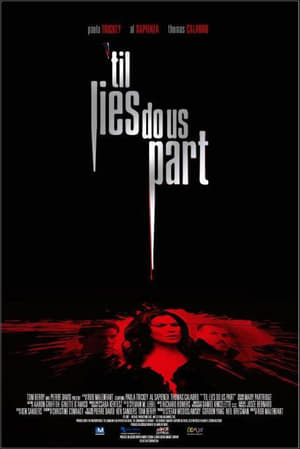 Poster 'Til Lies Do Us Part (2007)