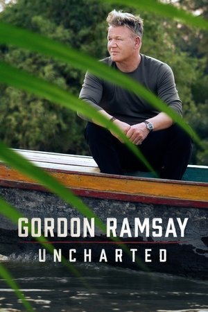 Gordon Ramsay: Uncharted: Seizoen 1