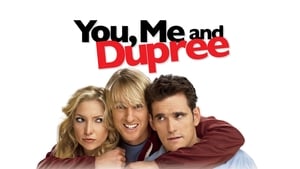 مشاهدة فيلم You, Me and Dupree 2006 أون لاين مترجم