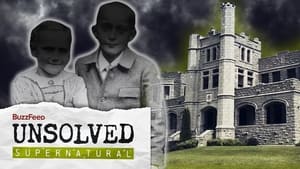 Buzzfeed Unsolved: Supernatural The Spirits of Pythian Castle
