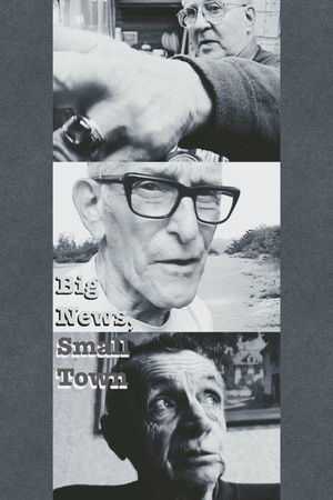 Big News, Small Town